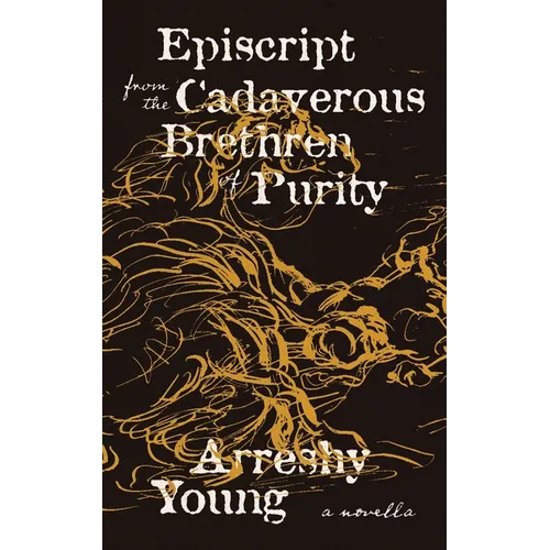 Episcript from the Cadaverous Brethren of Purity