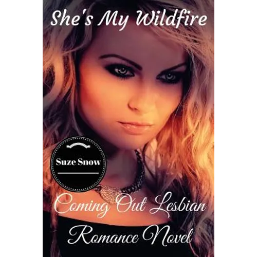 She's My Wildfire: Coming Out Lesbian Romance Novel