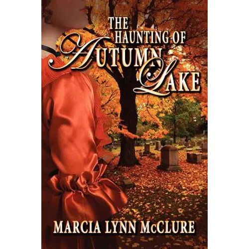 The Haunting of Autumn Lake