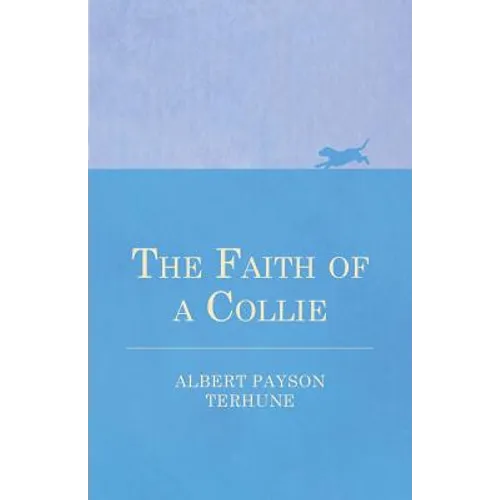 The Faith of a Collie