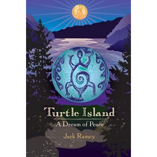 Turtle Island: A Dream of Peace