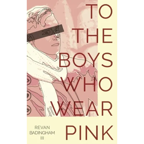 To The Boys Who Wear Pink