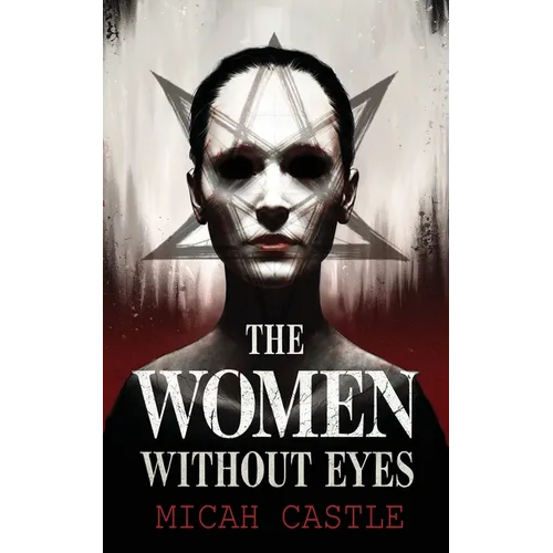 The Women Without Eyes