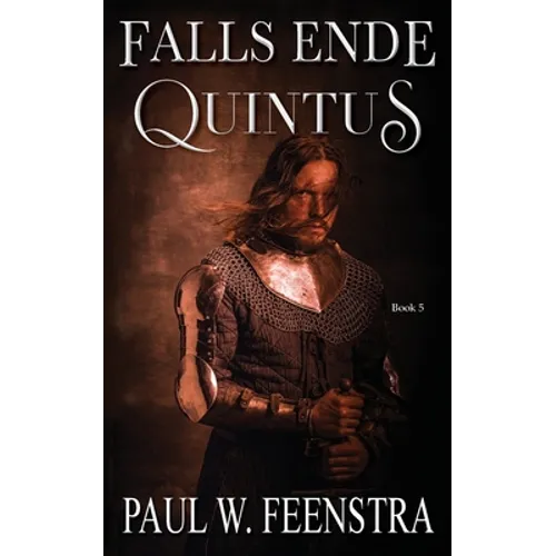 Falls Ende - Quintus: When Power Refuses to Loosen its Grip, Survival Demands Defiance