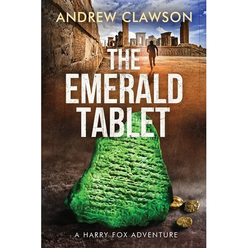 The Emerald Tablet: Harry Fox Book 2