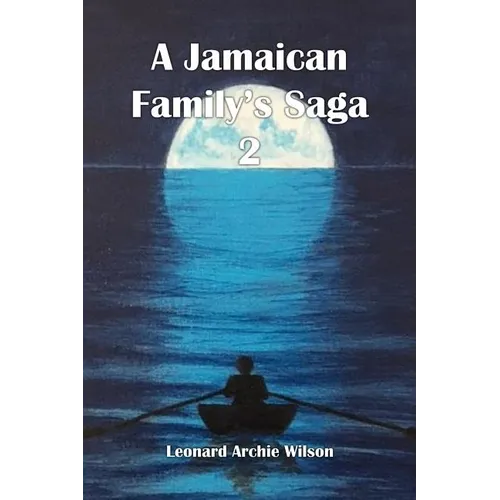 A Jamaican Family's Saga 2