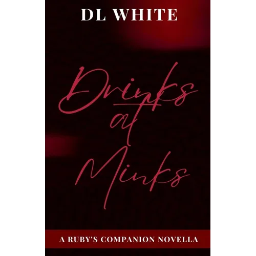 Drinks at Minks - A Ruby's Companion Novella