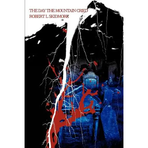 The Day The Mountain Cried