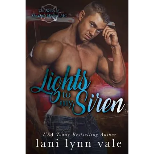 Lights to My Siren
