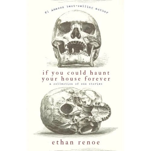 If you could haunt your house forever, second edition