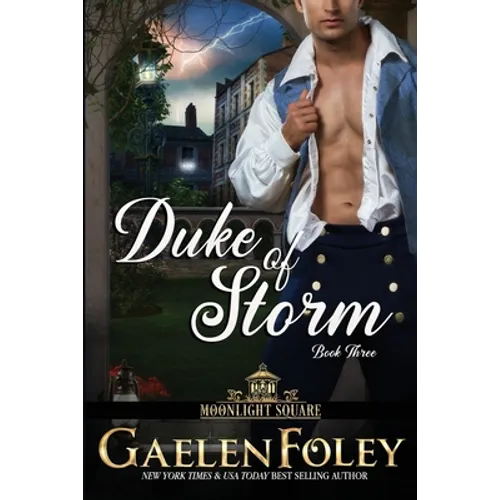 Duke of Storm (Moonlight Square, Book 3)