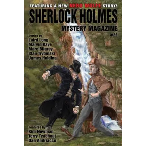 Sherlock Holmes Mystery Magazine #22: Featuring a new Nero Wolfe story!
