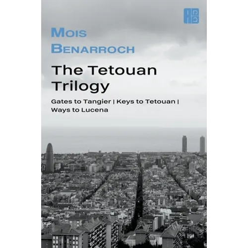 The Tetouan trilogy