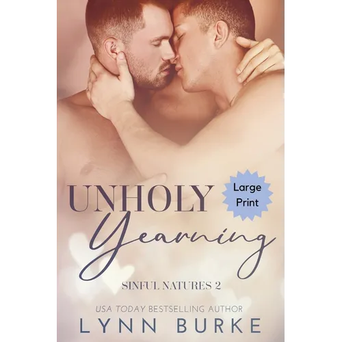 Unholy Yearning Large Print: A Forbidden Gay Romance