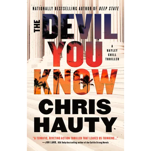 The Devil You Know: A Thriller