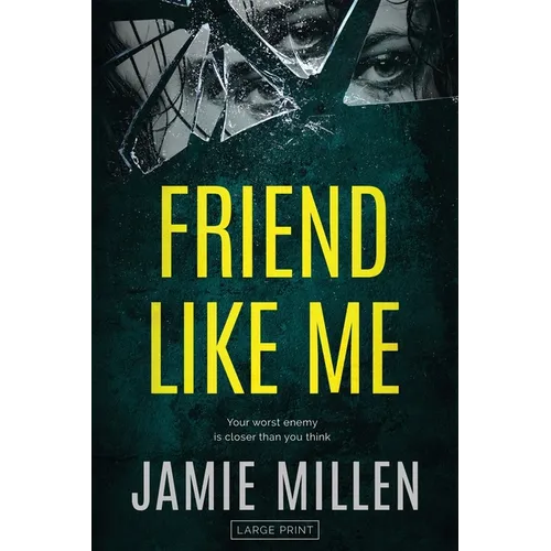 Friend Like Me