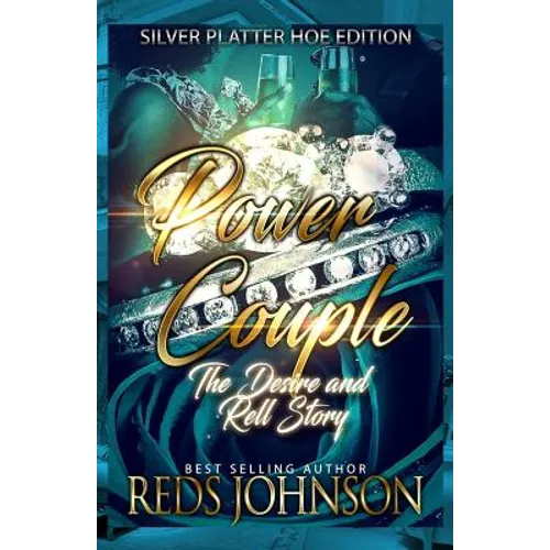 Power Couple: The Desire and Rell Story