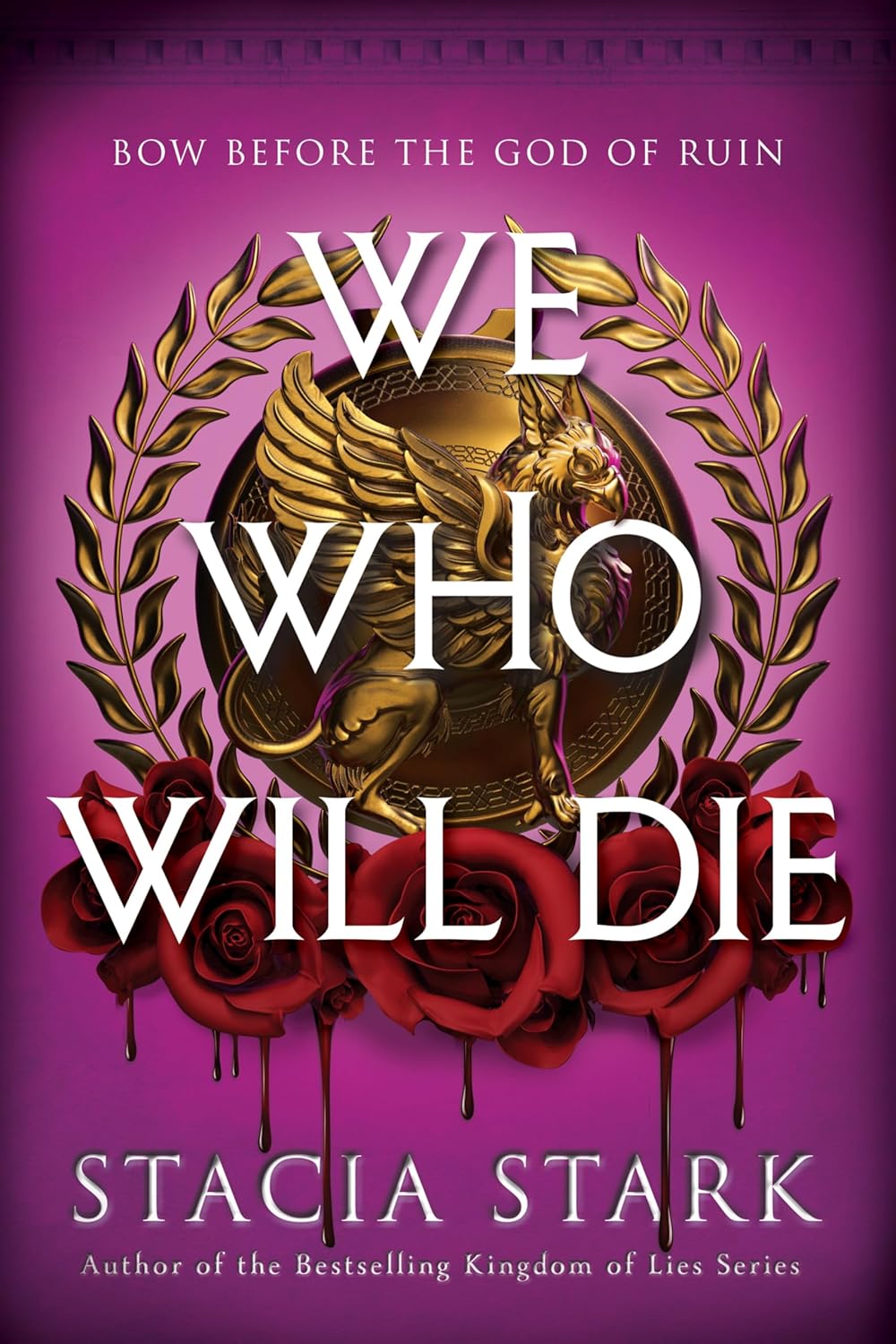 We Who Will Die (Deluxe Limited Edition) A Novel