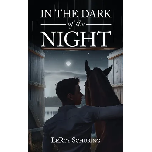 In The Dark Of The Night