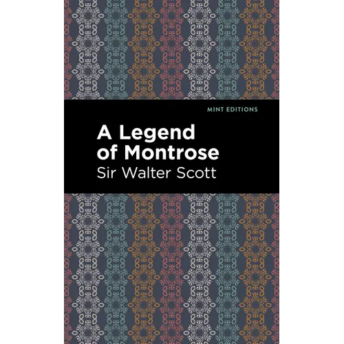 A Legend of Montrose