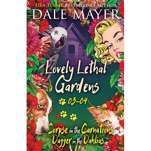 Lovely Lethal Gardens 3-4