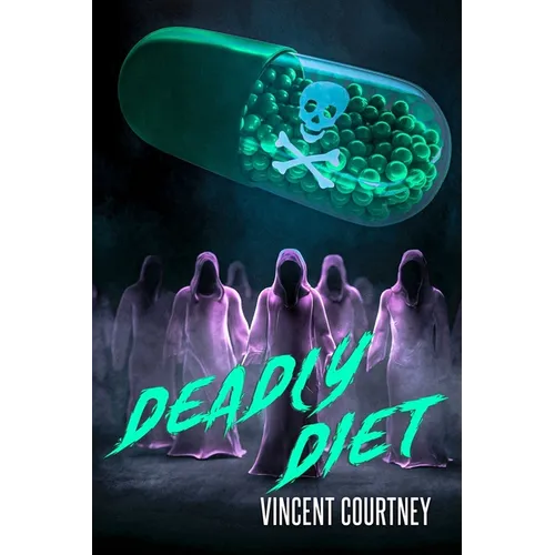 Deadly Diet
