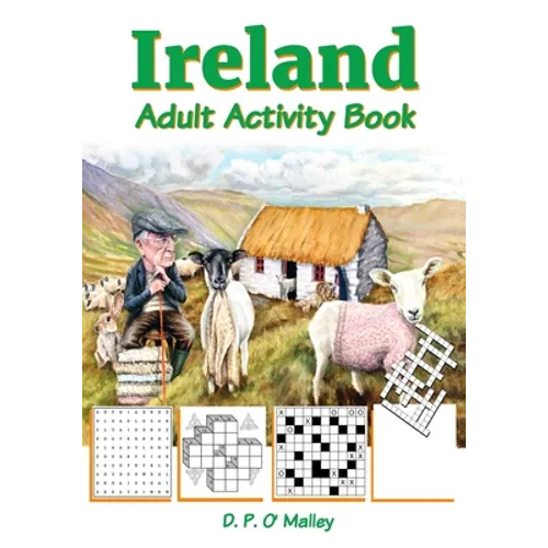 Ireland Adult Activity book: Ireland Inspired Puzzles, Word Games, Riddles and More
