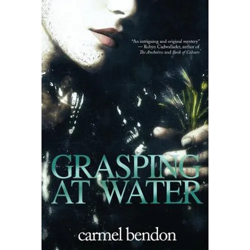 Grasping at Water