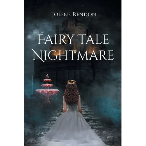 Fairy-Tale Nightmare