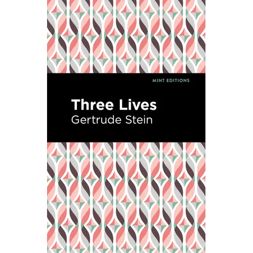 Three Lives
