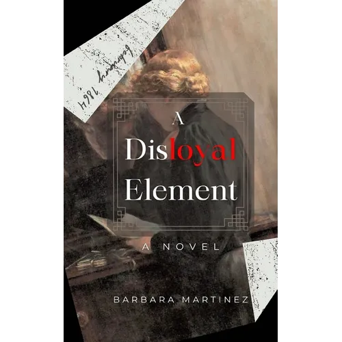 A Disloyal Element