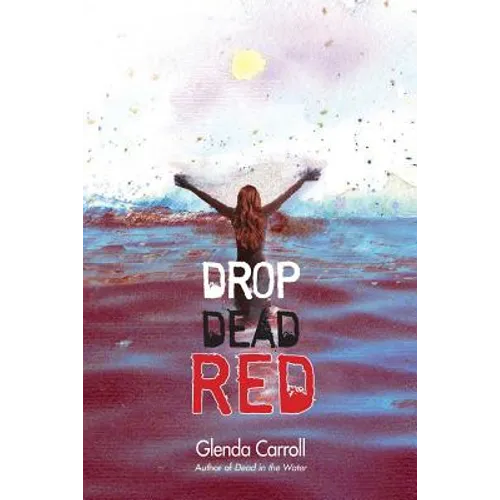 Drop Dead Red