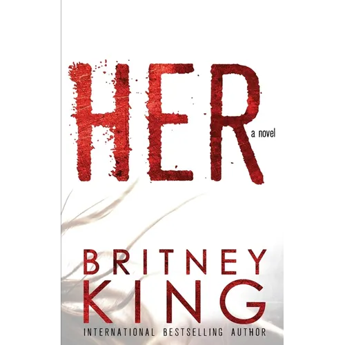 Her: A Psychological Thriller