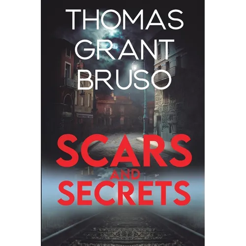 Scars and Secrets