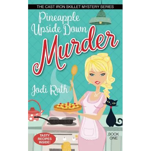 Pineapple Upside Down Murder