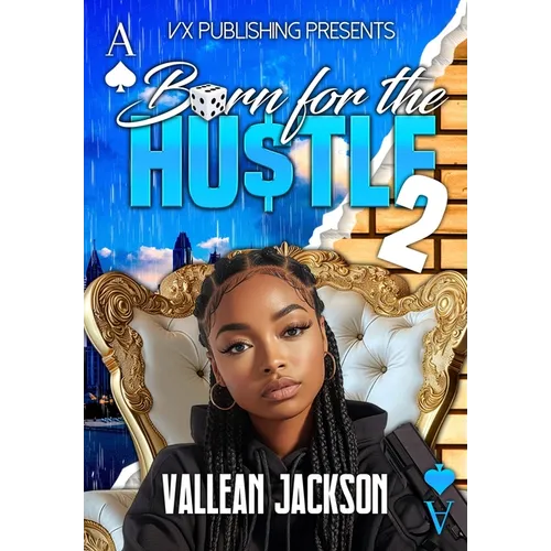 Born For The Hustle 2