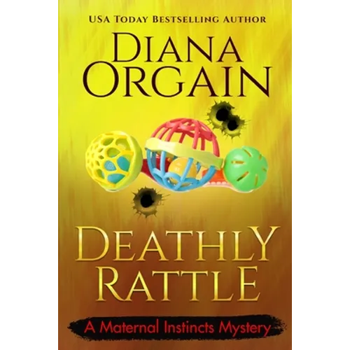 A Deathly Rattle (A Humorous Cozy Mystery)