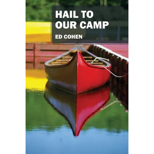 Hail to Our Camp