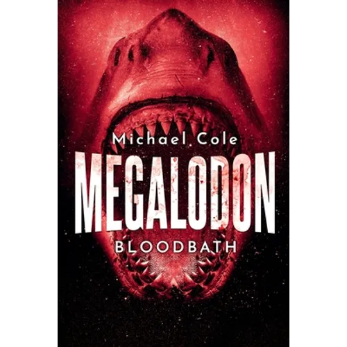 Megalodon: Bloodbath