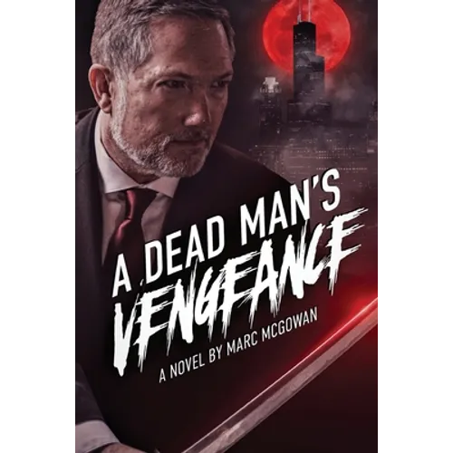 A Dead Man's Vengeance