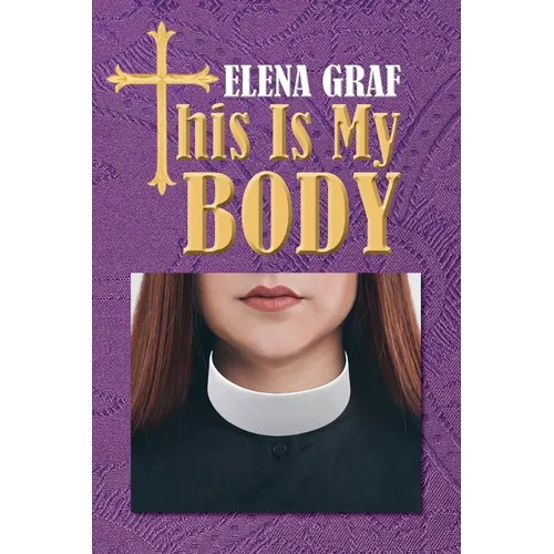 This Is My Body