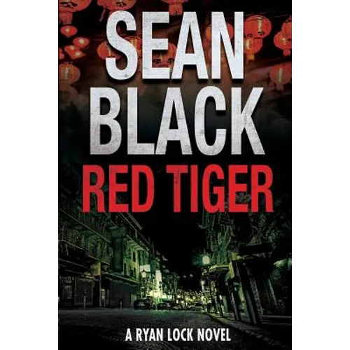 Red Tiger: A Ryan Lock Novel