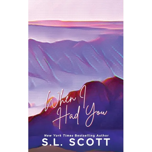 When I Had You: Special Edition