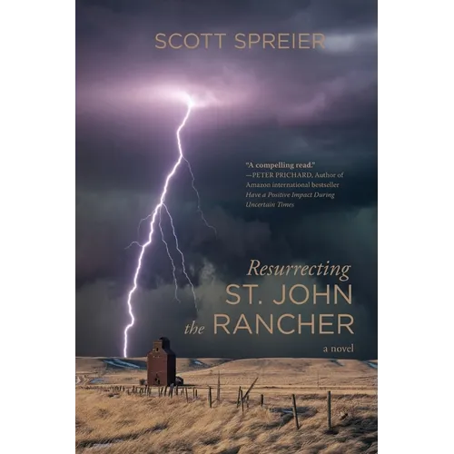 Resurrecting St. John the Rancher