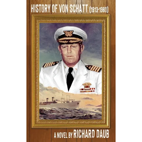 History of von Schatt (1913-1960)