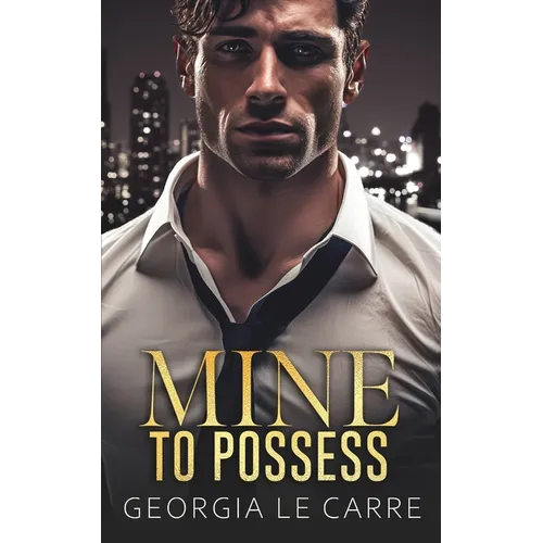 Mine To Possess