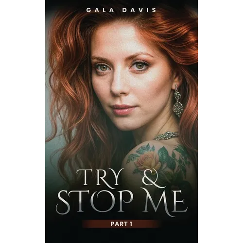 Try & Stop Me: Part I