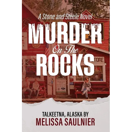 Murder On the Rocks: A Stone and Steele Novel