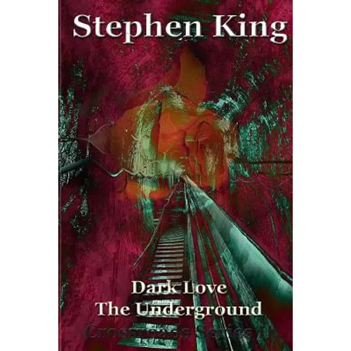 Dark Love The Underground