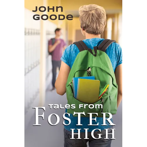 Tales From Foster High